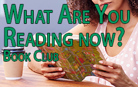 What Are You Reading Now Book Club