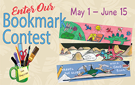 Graphic enter our bookmark contest May 1 - June 15, 2022