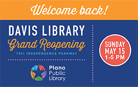 Graphic Davis Library Reopening May 15, 2022